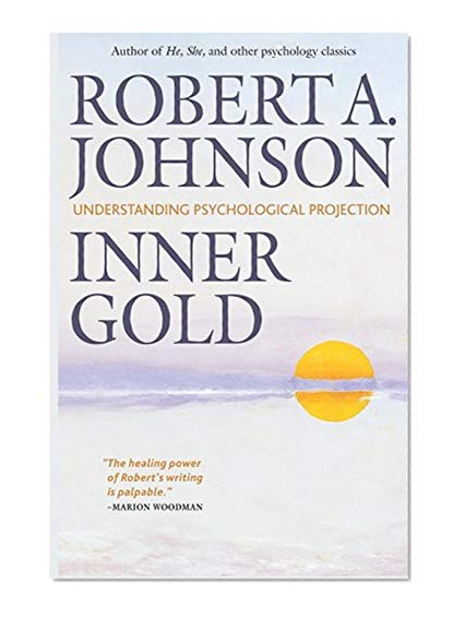 Book Cover Inner Gold: Understanding Psychological Projection