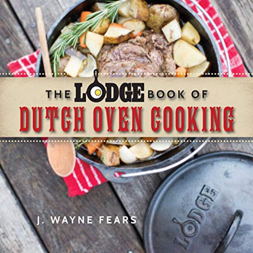 Book Cover The Lodge Book of Dutch Oven Cooking