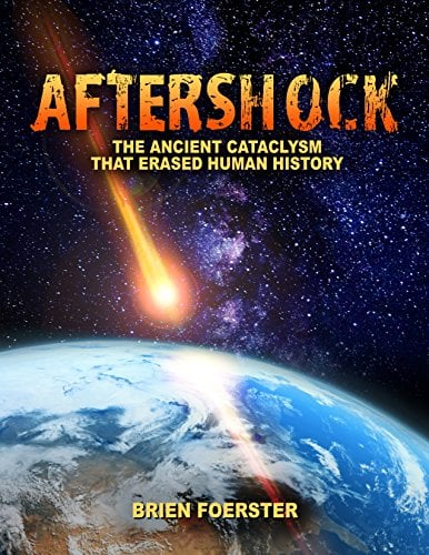Book Cover Aftershock: The Ancient Cataclysm That Erased Human History