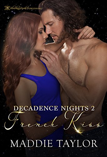 Book Cover French Kiss (Decadence Nights)