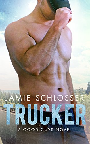Book Cover TRUCKER: A Good Guys Novel (The Good Guys Book 1)