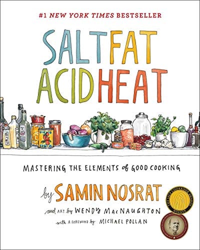 Book Cover Salt, Fat, Acid, Heat: Mastering the Elements of Good Cooking