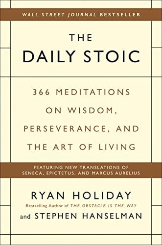 Book Cover The Daily Stoic: 366 Meditations on Wisdom, Perseverance, and the Art of Living