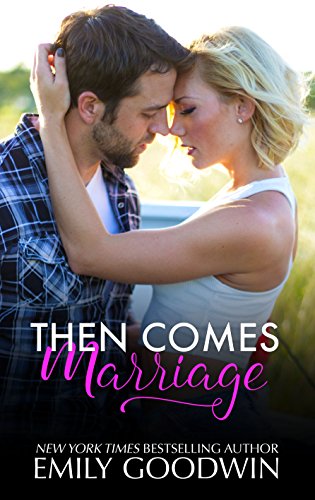 Book Cover Then Comes Marriage (Love & Marriage)