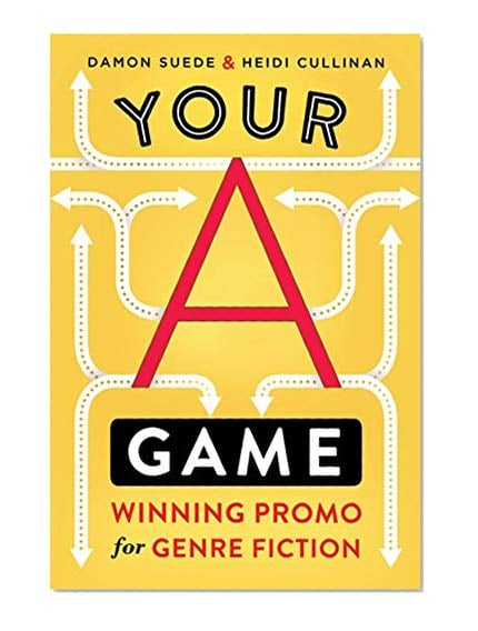 Book Cover Your A Game: winning promo for genre fiction
