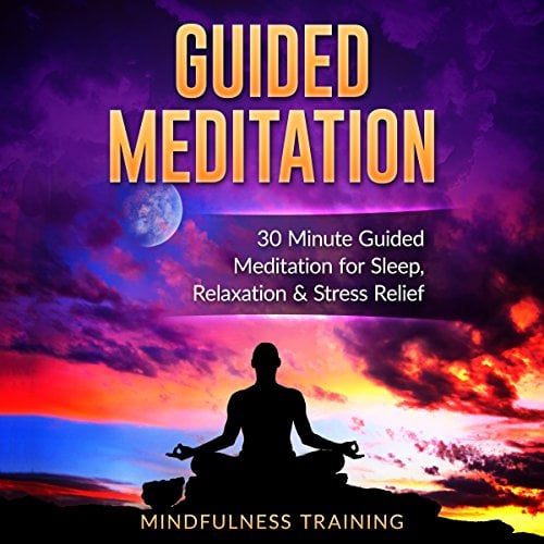 Book Cover Guided Meditation: 30 Minute Guided Meditation for Sleep, Relaxation, & Stress Relief