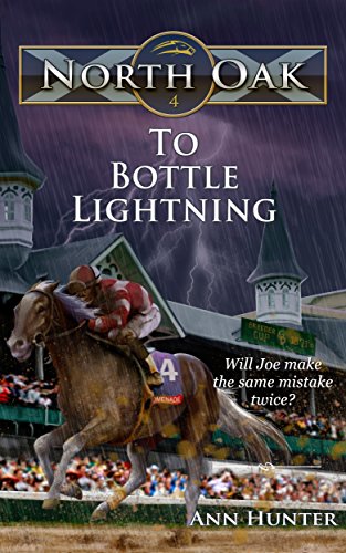 Book Cover To Bottle Lightning (North Oak Book 4)