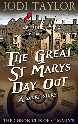 Book Cover The Great St. Mary's Day Out: A Chronicles of St Mary's Short Story (A Chronicles of St. Mary's Short Story)