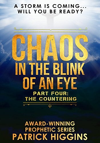 Book Cover Chaos In The Blink Of An Eye Part Four: The Countering
