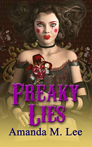 Book Cover Freaky Lies (A Mystic Caravan Mystery Book 2)