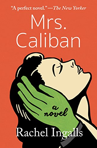 Book Cover Mrs. Caliban: A Novel