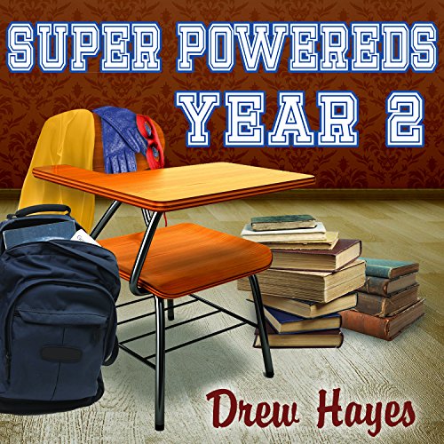 Book Cover Super Powereds: Year 2: Super Powereds, Book 2