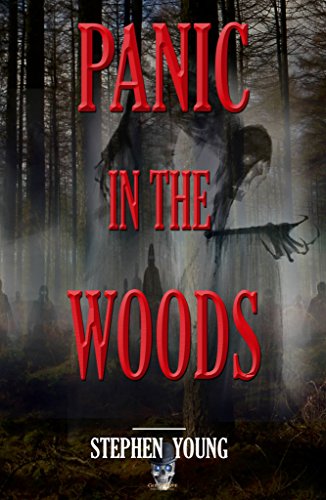 Book Cover PANIC IN THE WOODS: Unexplained Vanishings & Mysterious Deaths; Creepy Mysteries of the Unexplained