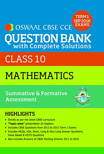 Book Cover Oswaal CBSE CCE Question Bank With Complete Solutions For Class 10 Term I (April to Sep. 2016 ) Mathematics
