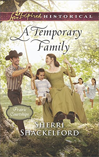 Book Cover A Temporary Family (Prairie Courtships)