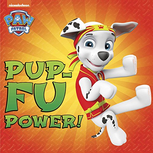 Book Cover Pup-Fu Power! (PAW Patrol)