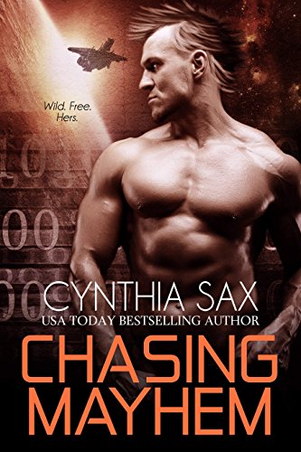Book Cover Chasing Mayhem (Cyborg Sizzle Book 6)