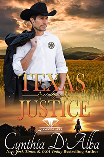 Book Cover Texas Justice: A Standalone Sheriff-Doctor Romance (Diamond Lake, Texas Book 1)