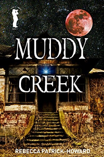 Book Cover Muddy Creek: A Ghost Story & Paranormal Mystery (Taryn's Camera Book 7)