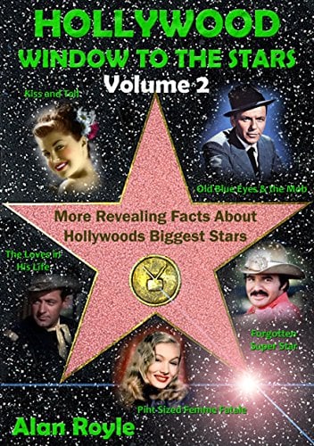 Book Cover Hollywood Window to the Stars, Volume 2: More Revealing Facts About Hollywoods Biggest Stars
