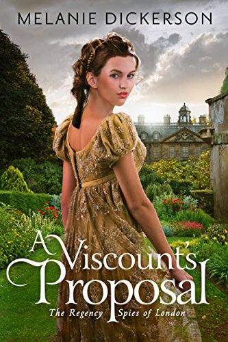 Book Cover A Viscount's Proposal (The Regency Spies of London Book 2)