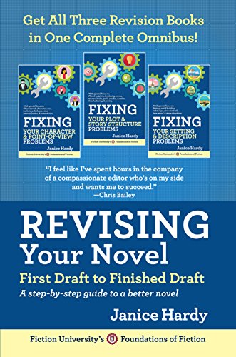 Book Cover Revising Your Novel: First Draft to Finished Draft Omnibus: A step-by-step guide to a better novel