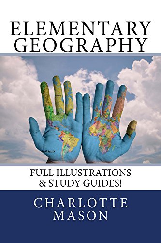 Book Cover Elementary Geography: Full Illustrations & Study Guides!