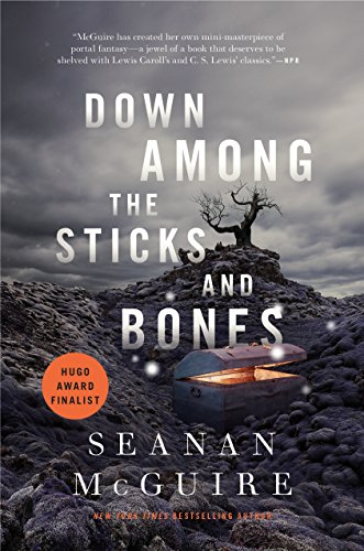 Book Cover Down Among the Sticks and Bones (Wayward Children Book 2)