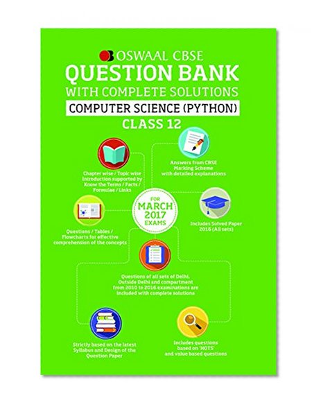 Book Cover Oswaal CBSE CCE Question Bank With Complete Solutions For Class 12 Computer Science Python(For 2017 Exams)
