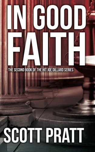 Book Cover In Good Faith by Scott Pratt (2012-11-03)