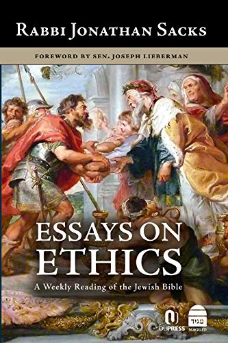 Book Cover Essays on Ethics: A Weekly Reading of the Jewish Bible (Covenant & Conversation Book 7)