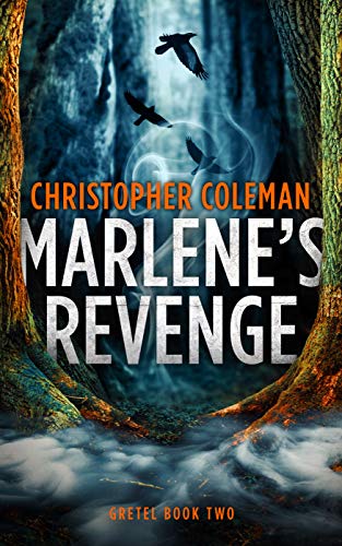Book Cover Marlene's Revenge (Gretel Book Two)