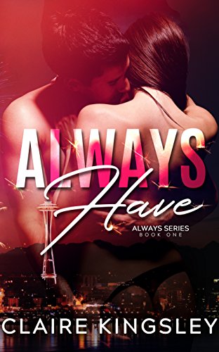 Book Cover Always Have (The Always Series Book 1)