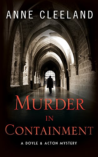 Book Cover Murder in Containment: A Doyle and Acton Mystery