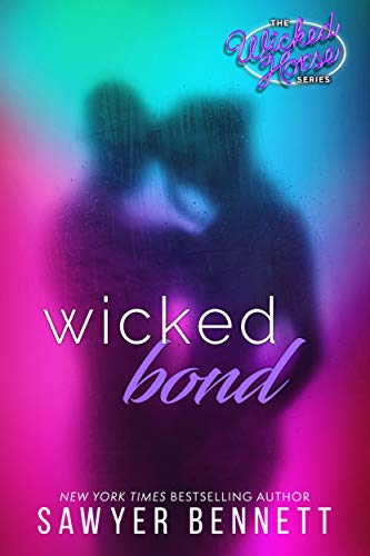 Book Cover Wicked Bond (The Wicked Horse Series Book 5)