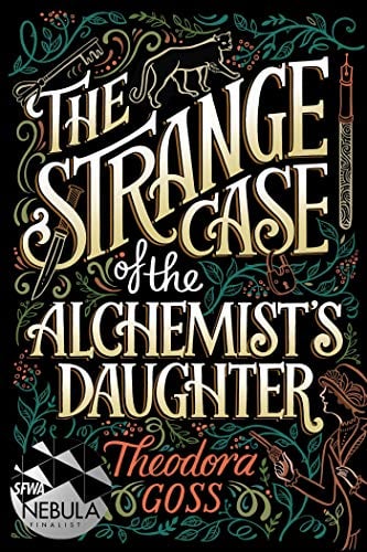 Book Cover The Strange Case of the Alchemist's Daughter (The Extraordinary Adventures of the Athena Club Book 1)