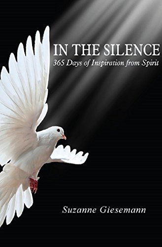 Book Cover In the Silence: 365 Days of Inspiration from Spirit