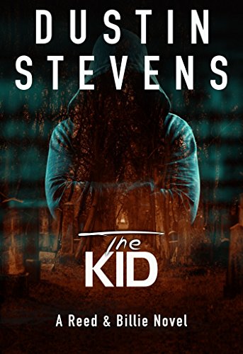 Book Cover The Kid: A Suspense Thriller (A Reed & Billie Novel Book 3)