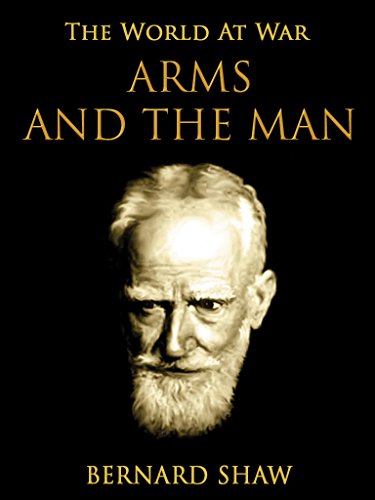 Book Cover Arms and the Man (The World At War)