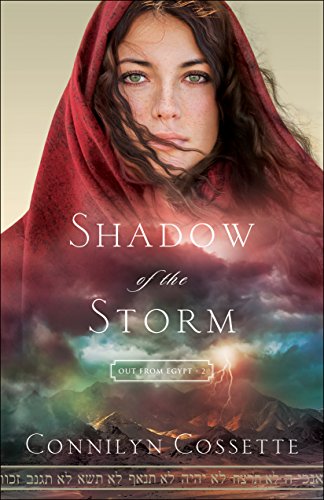 Book Cover Shadow of the Storm (Out From Egypt Book #2)