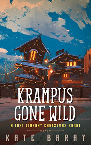 Book Cover Krampus Gone Wild: A Lost Library Christmas Short