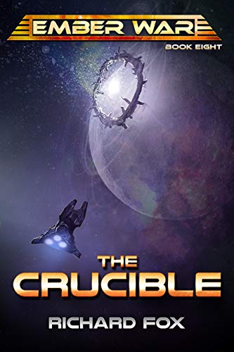 Book Cover The Crucible (The Ember War Saga Book 8)