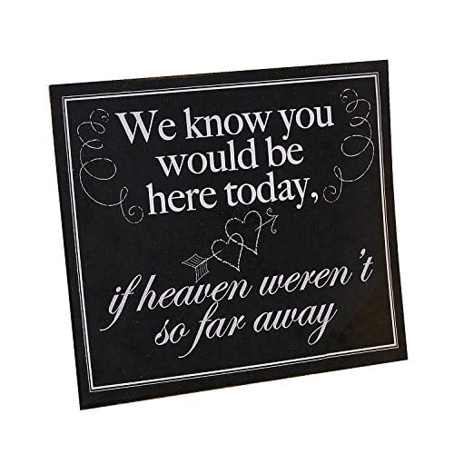 Book Cover We Know You Would Be Here Today Wedding Sign - Deceased Loved Ones Memorial Signage