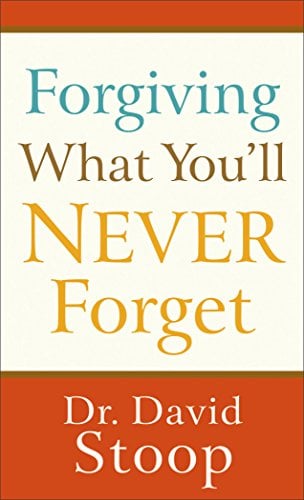 Book Cover Forgiving What You'll Never Forget
