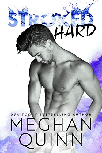 Book Cover STROKED HARD (The Stroked Series Book 3)