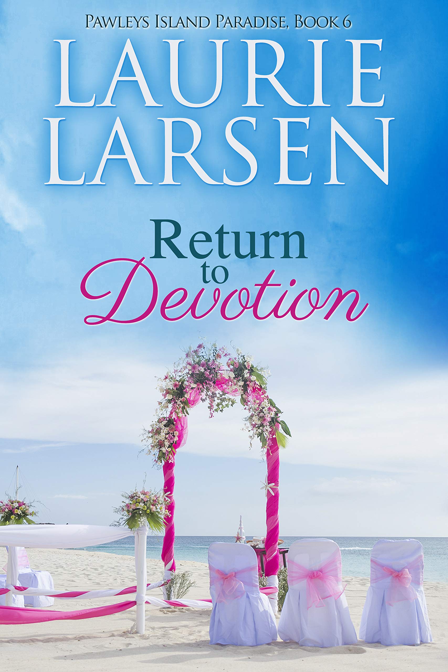 Book Cover Return to Devotion (Pawleys Island Paradise Book 6)