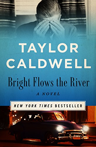 Book Cover Bright Flows the River: A Novel