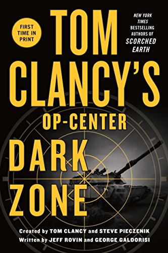 Book Cover Tom Clancy's Op-Center: Dark Zone