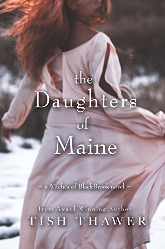 Book Cover The Daughters of Maine (Witches of BlackBrook Book 2)