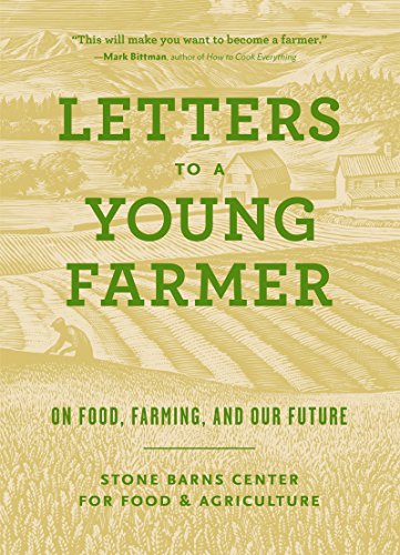 Book Cover Letters to a Young Farmer: On Food, Farming, and Our Future